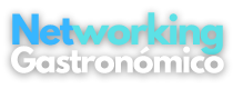 Networking Gastronómico